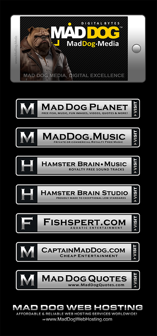 Welcome to our official site MadDog.Media!